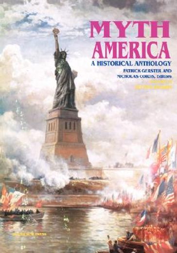 myth america,a historical anthology