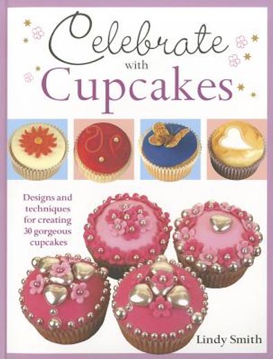 celebrate with cupcakes (en Inglés)