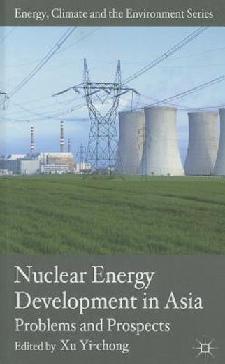 nuclear energy development in asia,problems and prospects
