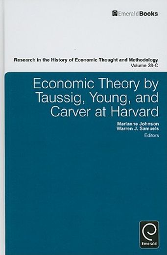 economic theory by taussig, young, and carver at harvard 1921-1922