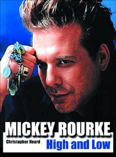 mickey rourke,high and low