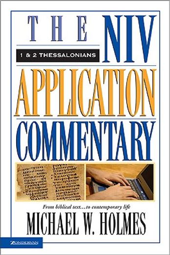 the niv application commentary,from bibical text to contemporary life (en Inglés)