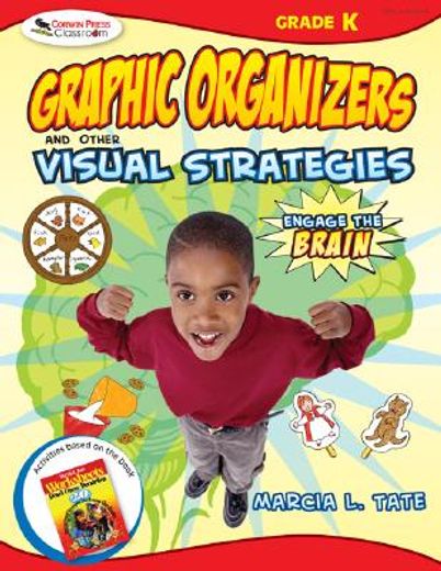 engage the brain,graphic organizers and other visual strategies, grade k