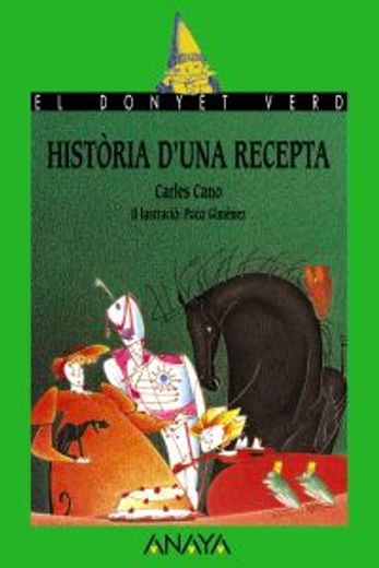 Història d ' una recepta (Libros Infantiles - El Donyet Verd (Edición En Valenciano))