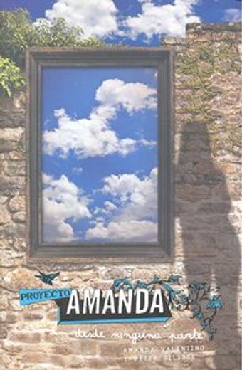 Proyecto Amanda 2: Desde ninguna parte (in Spanish)