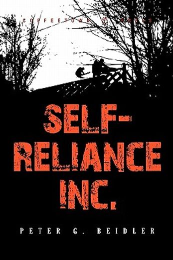 self-reliance, inc.,a twentieth-century walden experiment