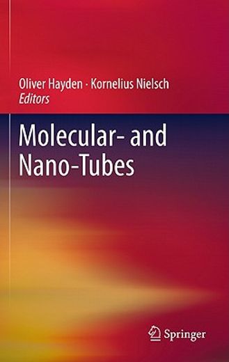 molecular and nano-tubes