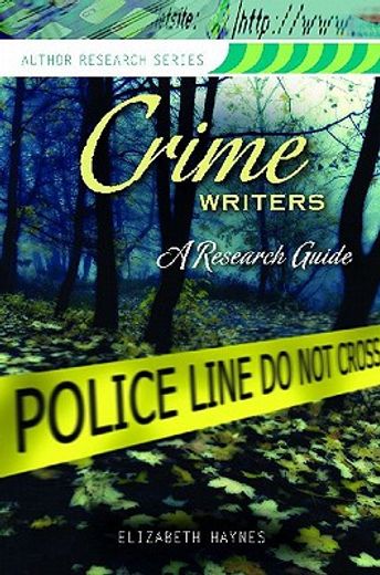 crime writers,a research guide