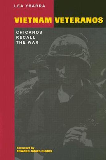 vietnam veteranos,chicanos recall the war
