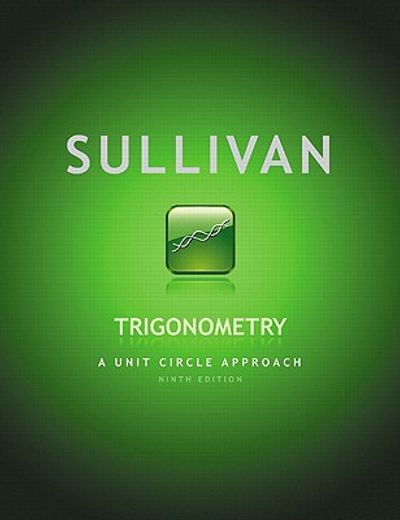 trigonometry,a unit circle approach