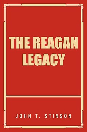 the reagan legacy