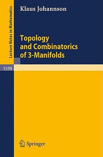 topology and combinatorics of 3-manifolds (en Inglés)