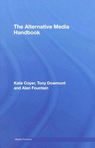 the alternative media handbook