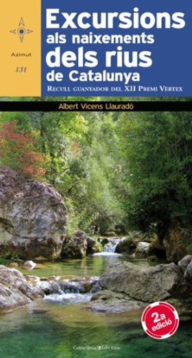 Excursions Als Naixements Del Rius De Catalunya (Azimut) (en Catalán)