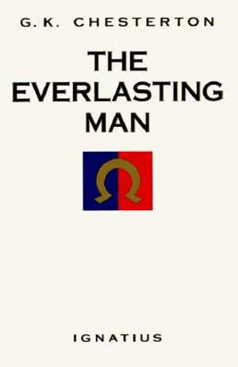 the everlasting man (in English)