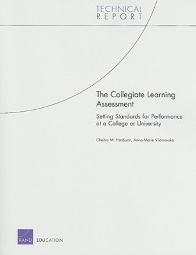 the collegiate learning assessment,setting standards for performance at a college or university