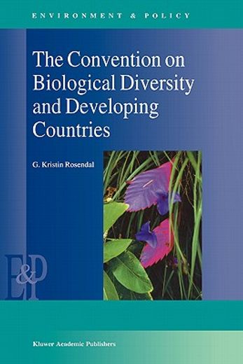 the convention on biological diversity and developing countries (en Inglés)