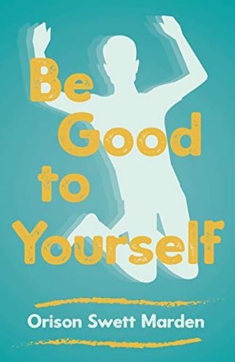 Be Good to Yourself (en Inglés)