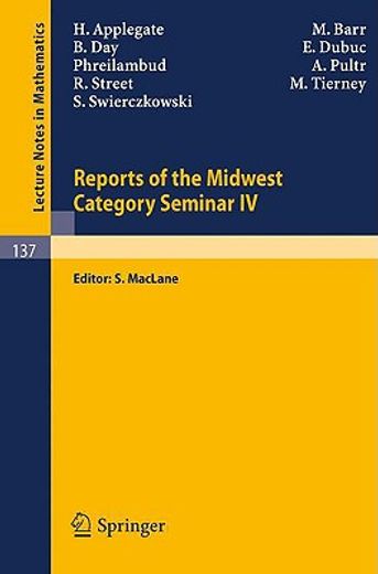 reports of the midwest category seminar iv (en Inglés)