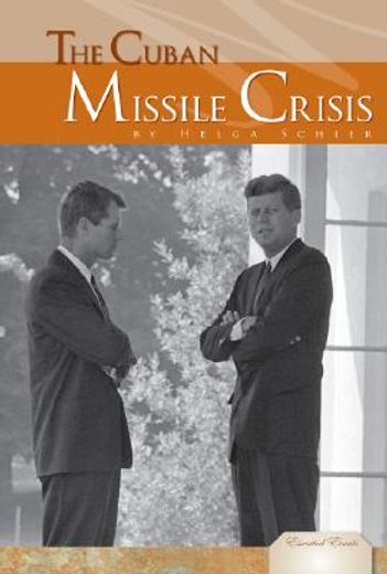 the cuban missile crisis (en Inglés)