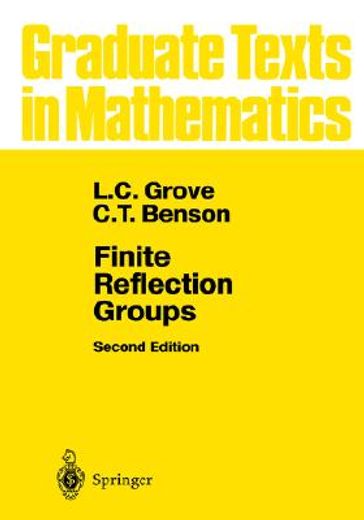 finite reflection groups 2/ed. (en Inglés)