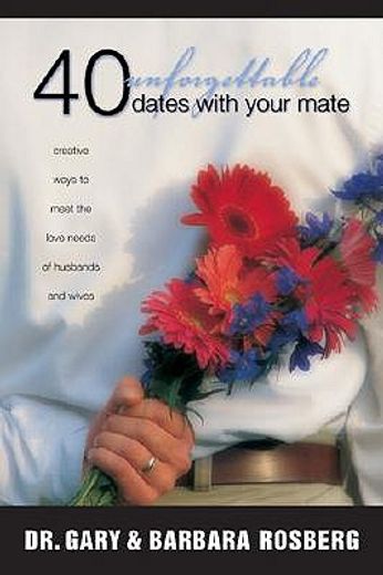 40 unforgettable dates with your mate (en Inglés)
