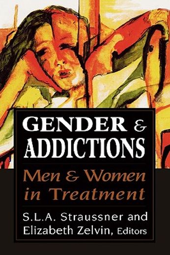 gender and addictions,men and women in treatment