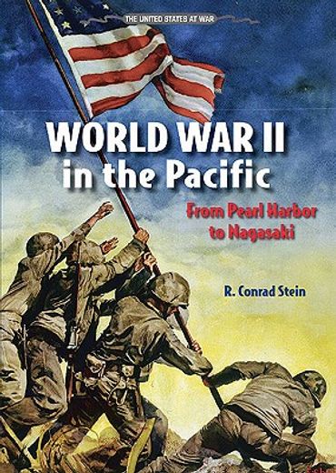 world war ii in the pacific,from pearl harbor to nagasaki