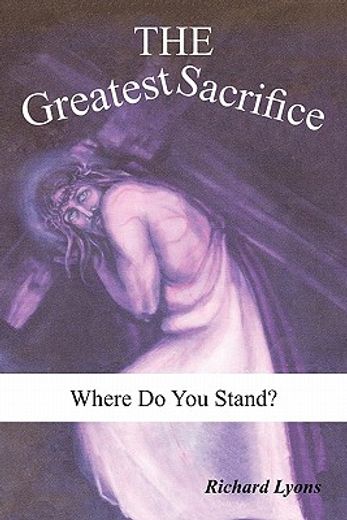the greatest sacrifice,where do you stand?