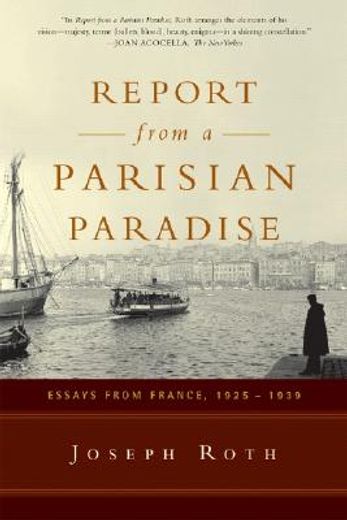 report from a parisian paradise,essays from france, 1925–1939