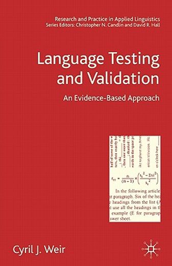 language testing and validation,an evidence-based approach