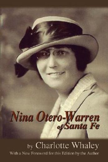 nina otero-warren of santa fe (en Inglés)