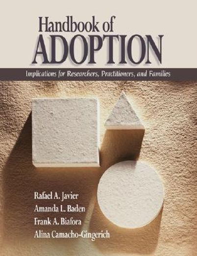 handbook of adoption,implications for researchers, practitioners, and families