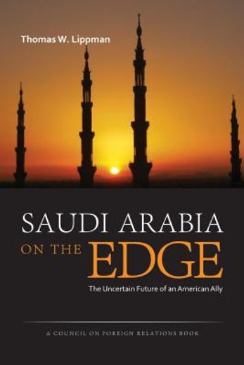 saudi arabia on the edge (en Inglés)