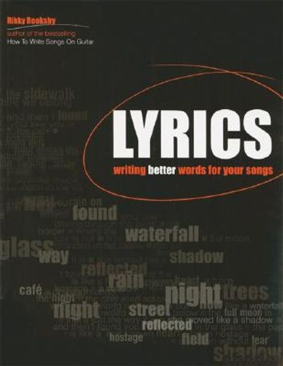 lyrics,writing better words for your songs (en Inglés)