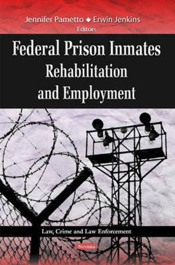 federal prison inmates (en Inglés)
