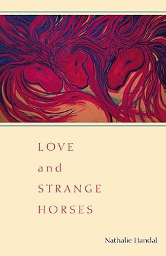 love and strange horses (in English)