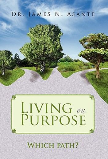 living on purpose