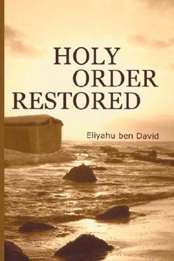 holy order restored