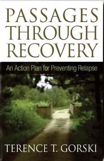 passages through recovery,an action plan for preventing relapse