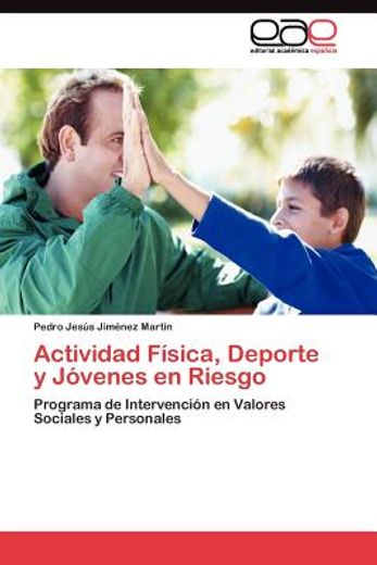 actividad f sica, deporte y j venes en riesgo (in Spanish)