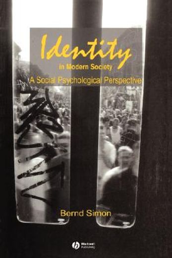 identity in modern society,a social psychological perspective