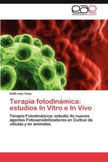 terapia fotodin mica: estudios in vitro e in vivo