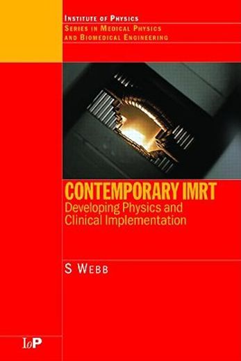 contemporary imrt,developing physics and clinical implementation
