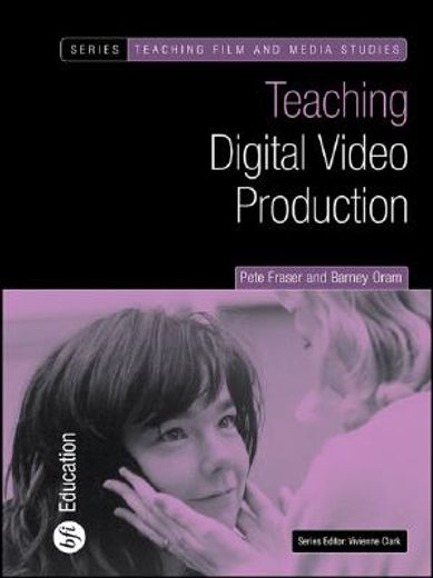 teaching digital video production