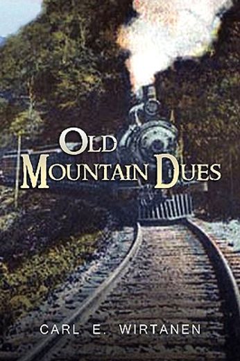old mountain dues