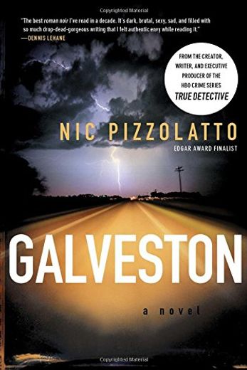 Galveston: A Novel (en Inglés)