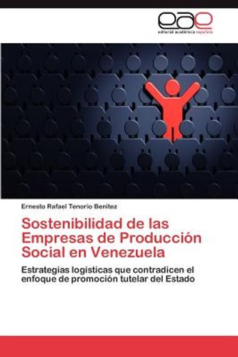 sostenibilidad de las empresas de producci n social en venezuela