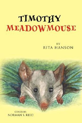 timothy meadowmouse