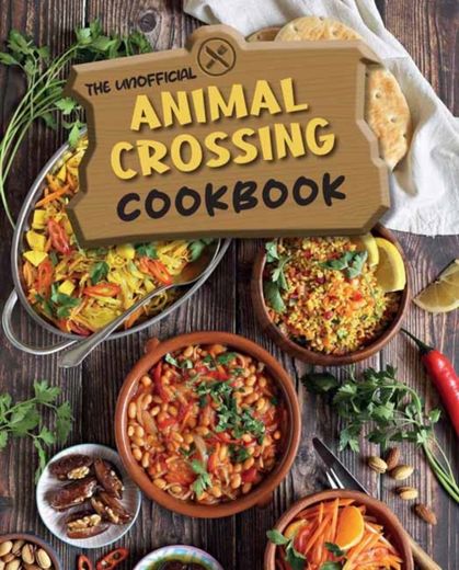 The Unofficial Animal Crossing Cookbook (en Inglés)